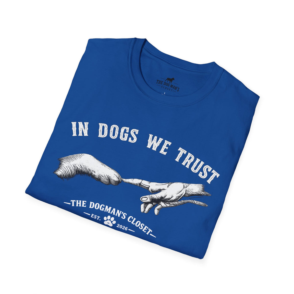 In Dogs We Trust