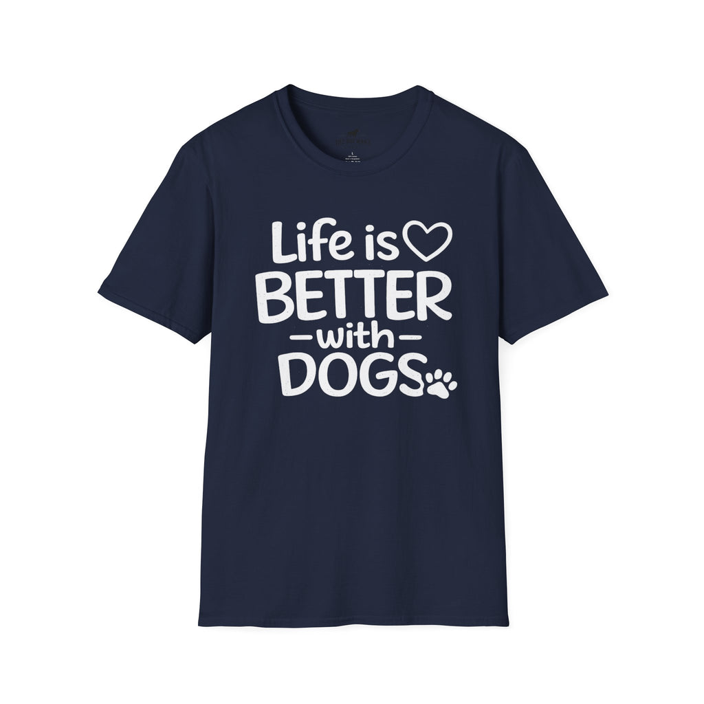 Life is Better with Dogs