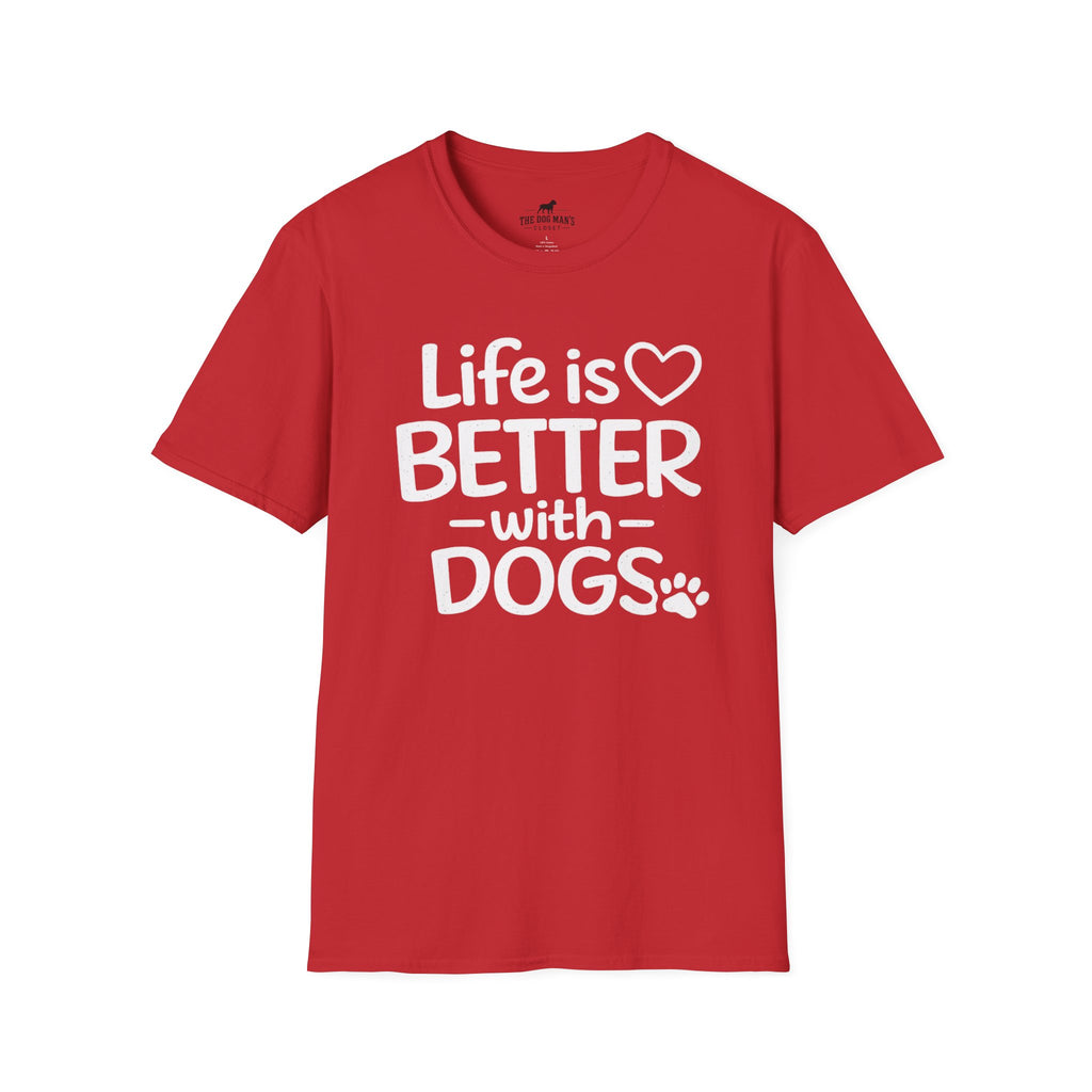 Life is Better with Dogs