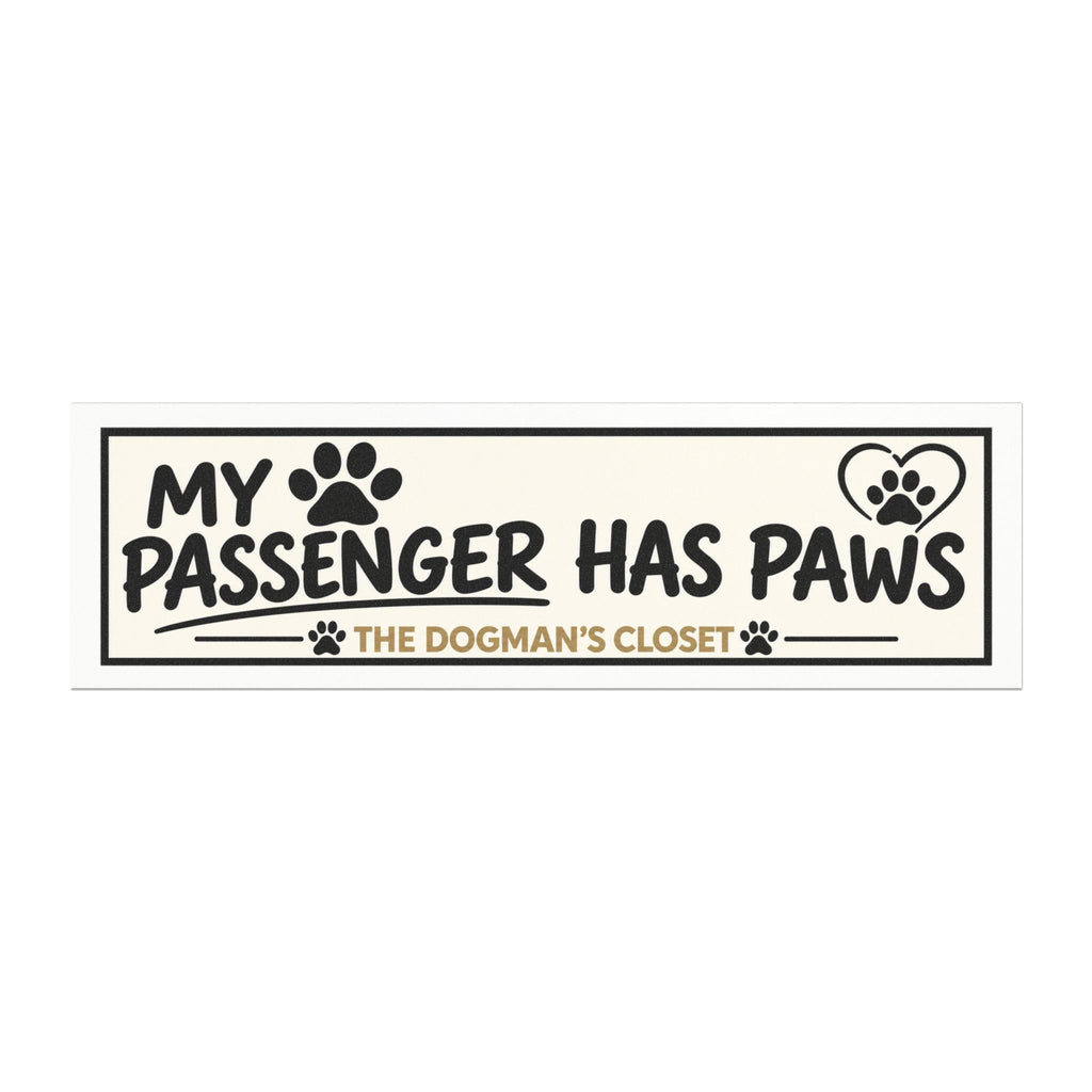 "My Passenger Has Paws" Magnet