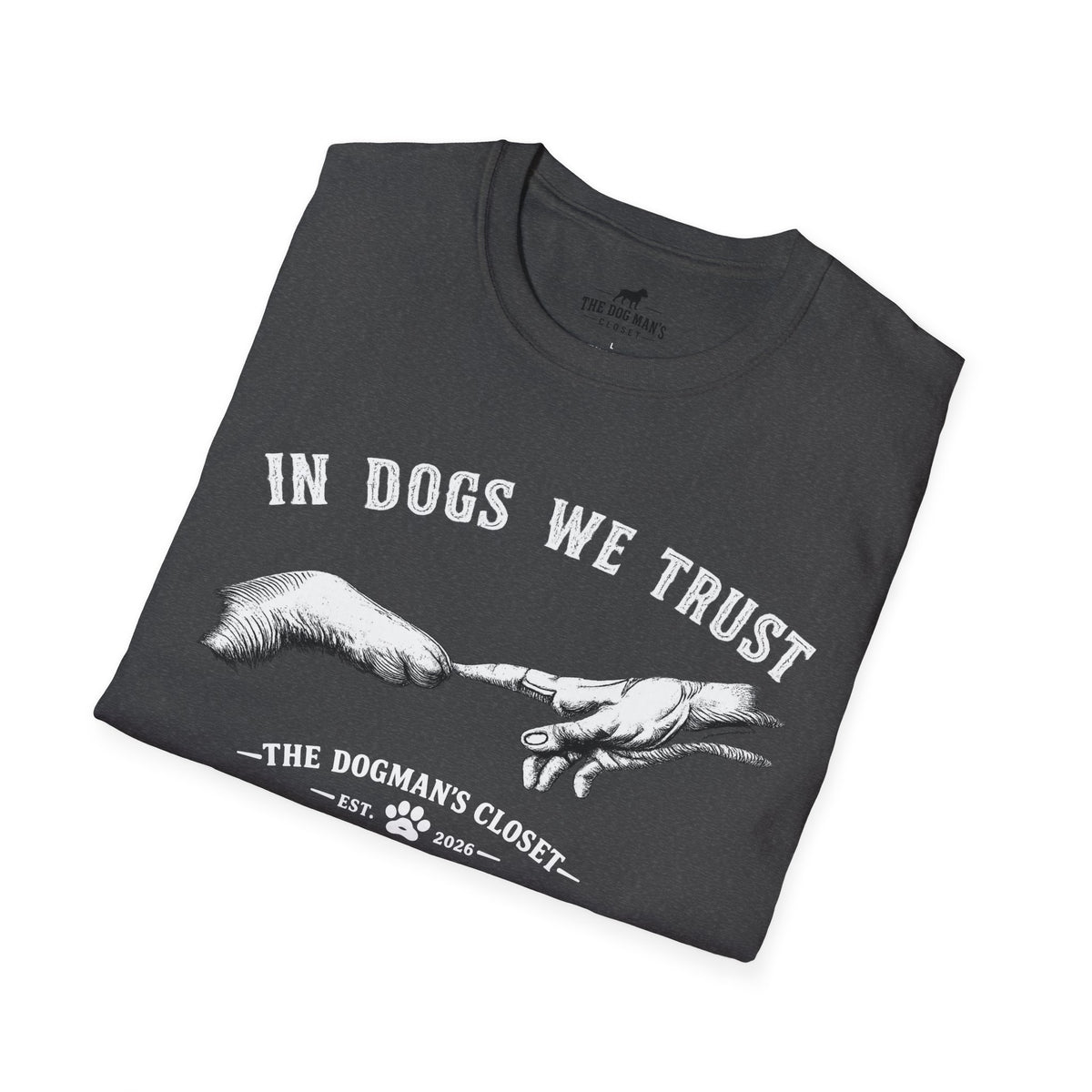 In Dogs We Trust