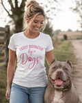 Dog Lover T-Shirt — "Easily Distracted by Dogs" Cute Pink Paw Graphic