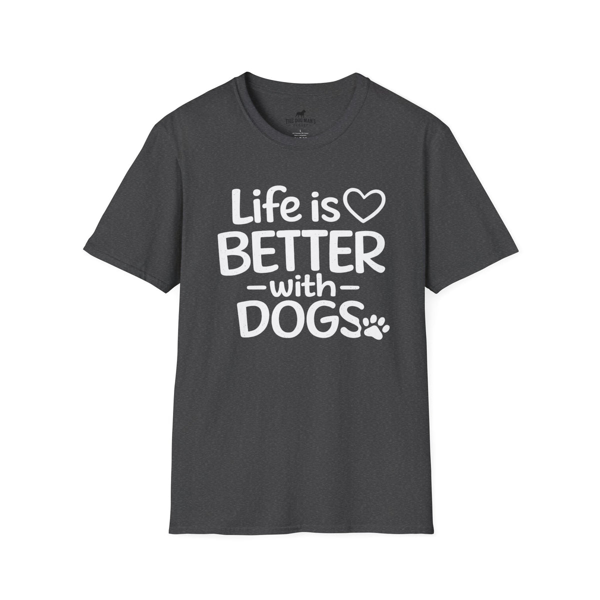 Life is Better with Dogs