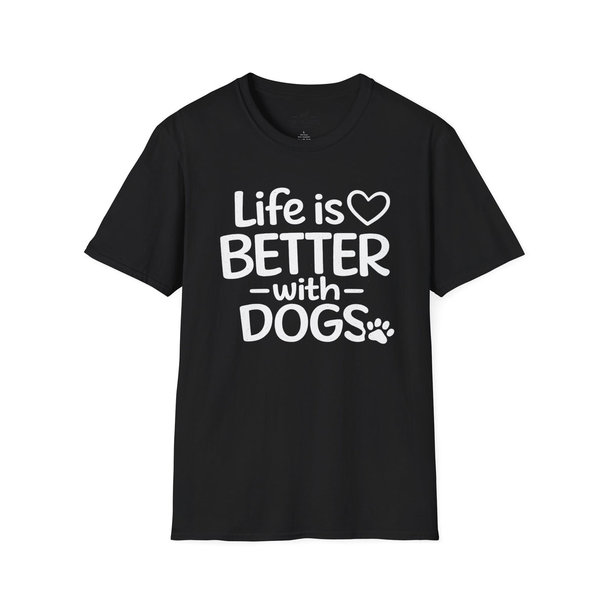 Life is Better with Dogs