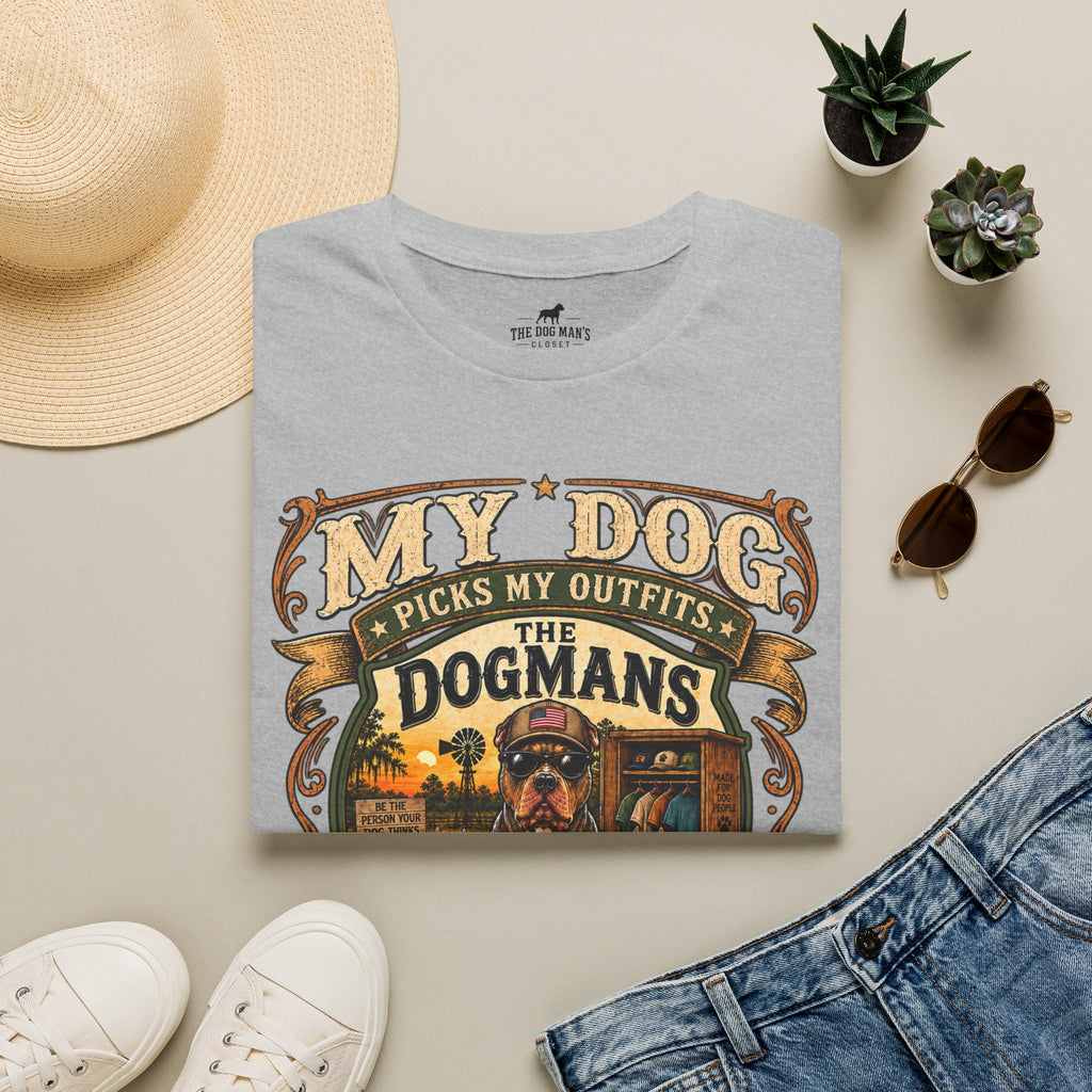My Dog Picks My Outfits